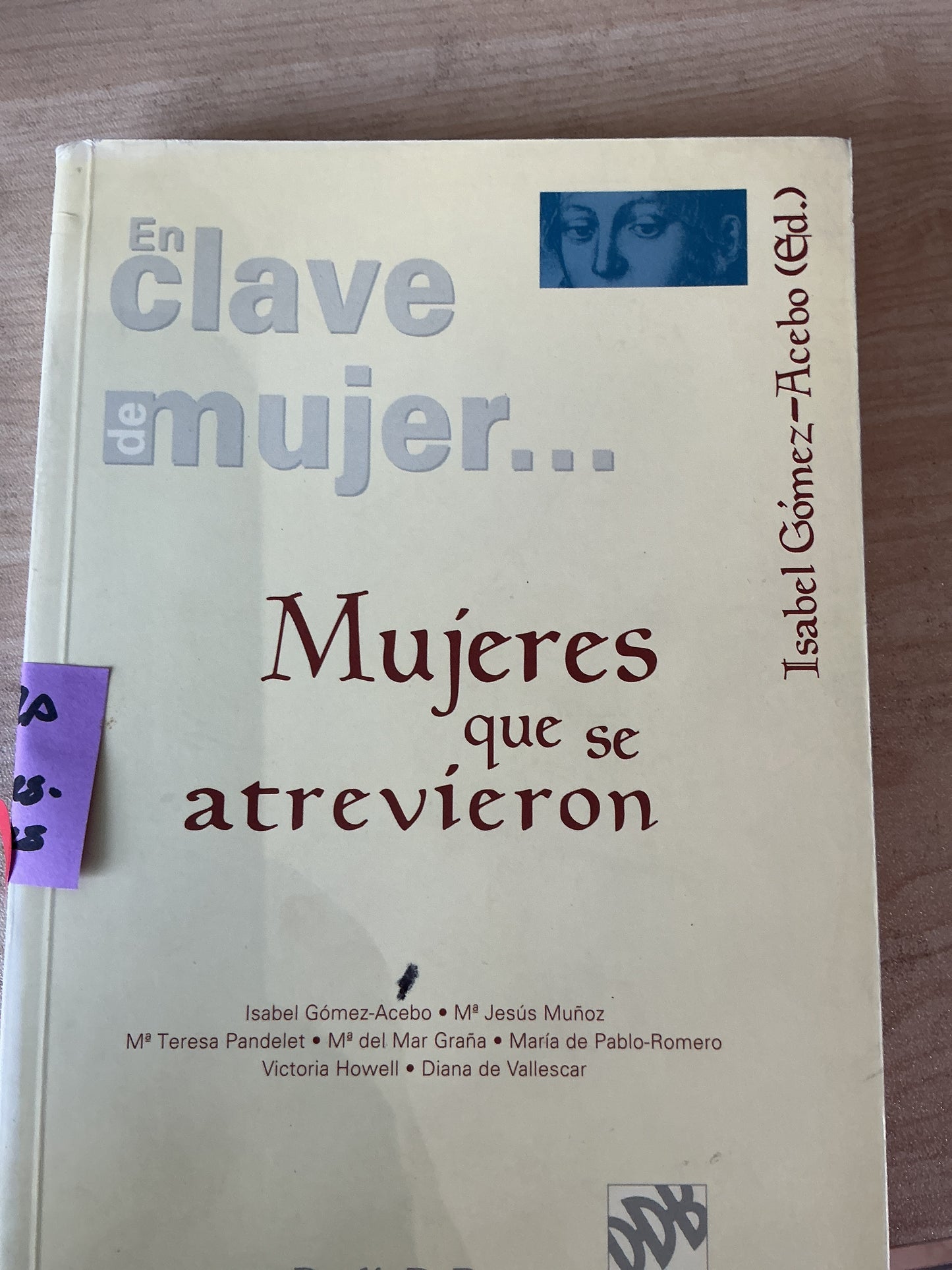 En clave de mujer... Mujeres que se atrevíeron