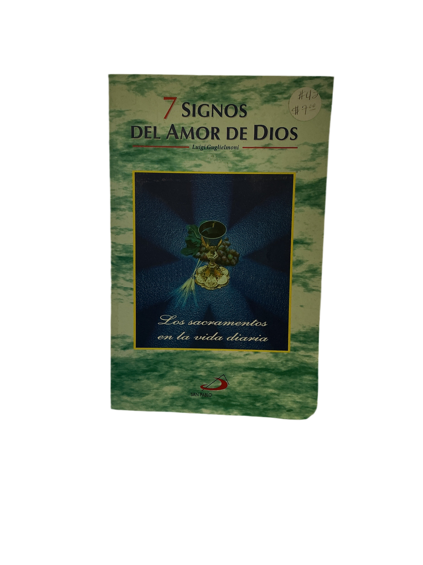 7 Signos del Amor de Dios
