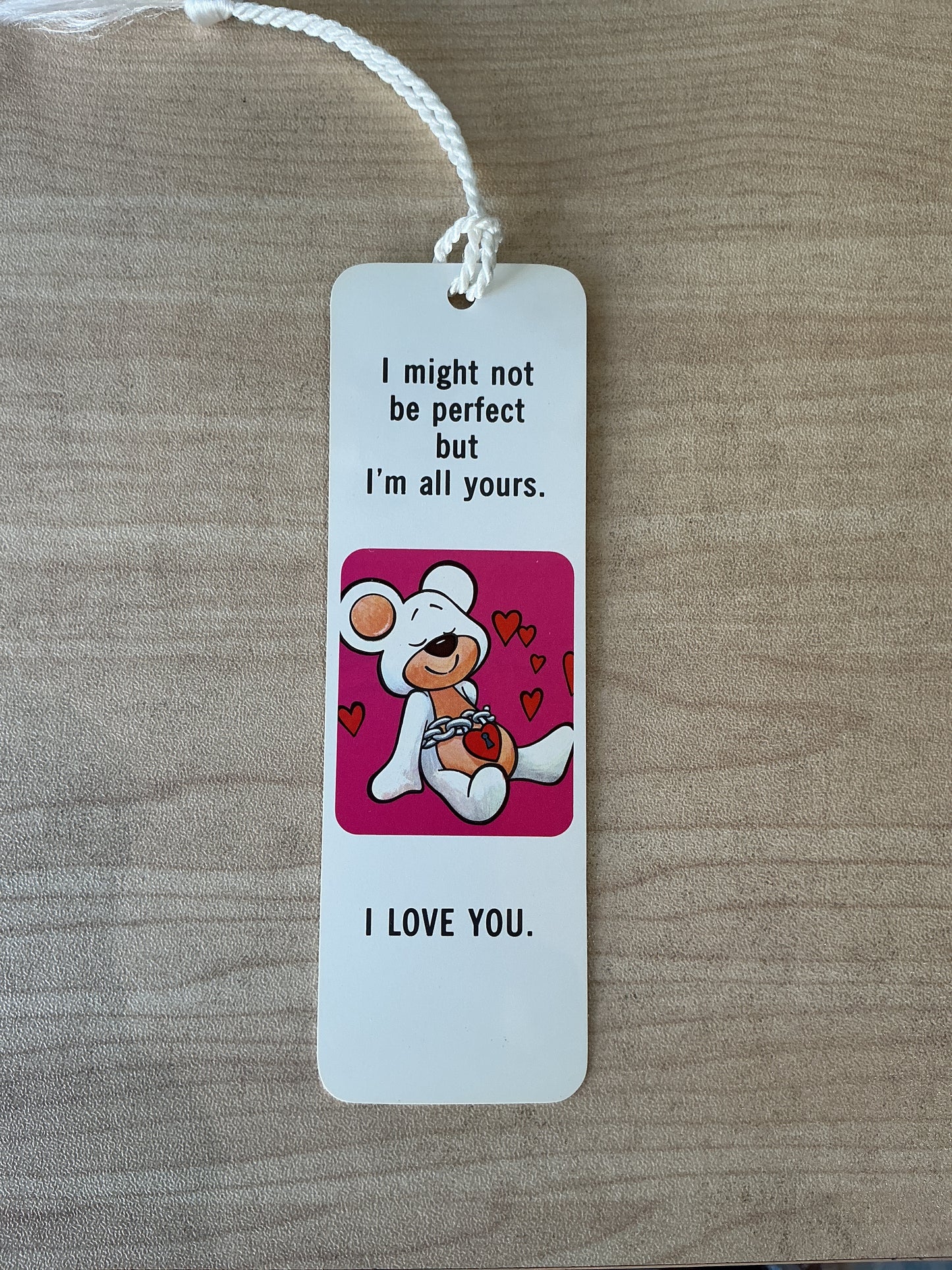 Booksmark I might not be perfect but i'm all yours