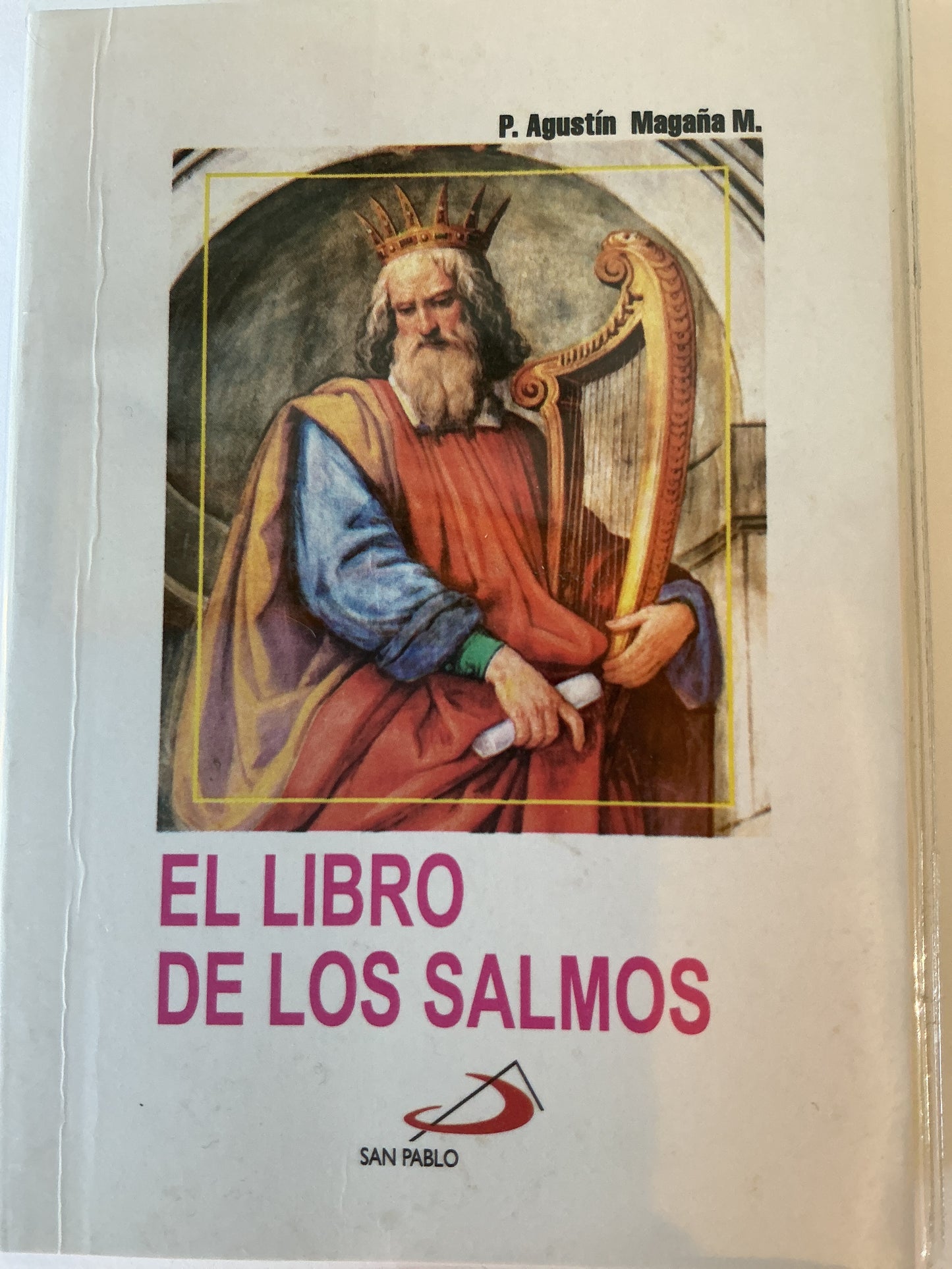 El Libro De Los Salmos