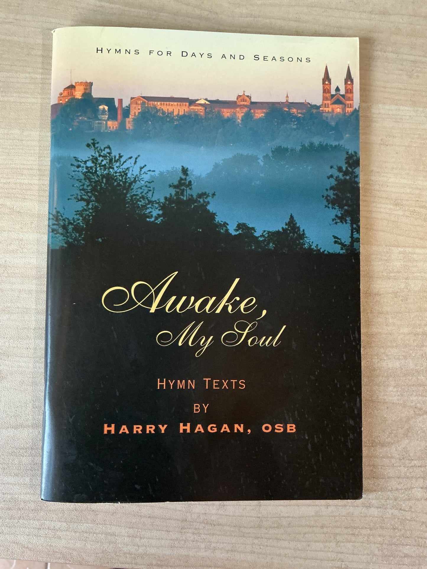Awake, My Soul - Hymns for days and seasons