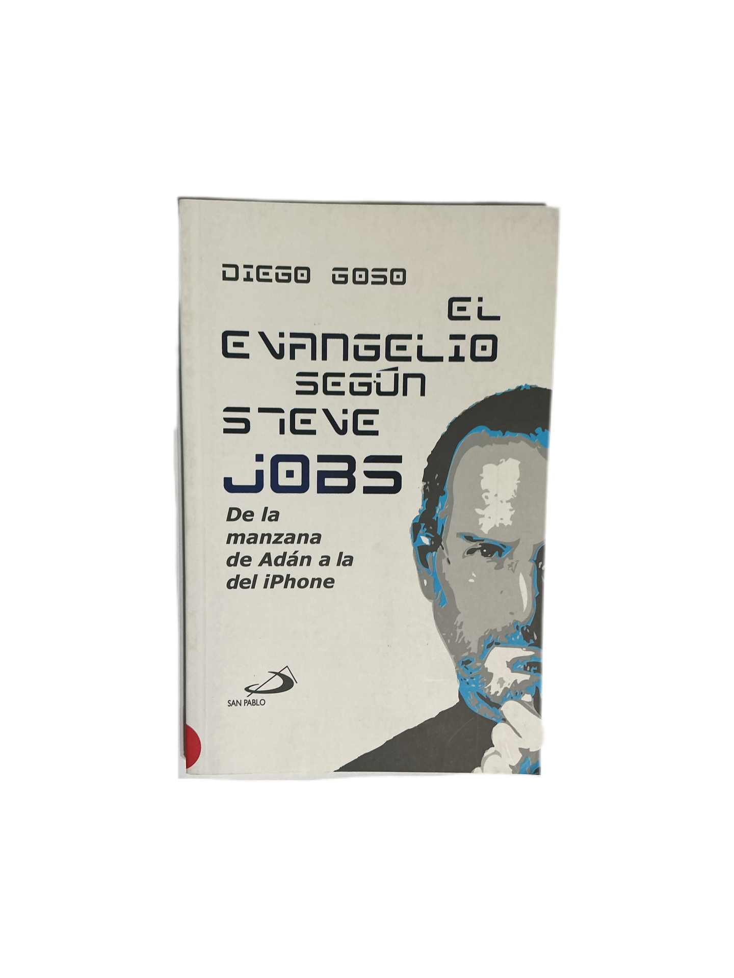El evangelio segun Steve Jobs