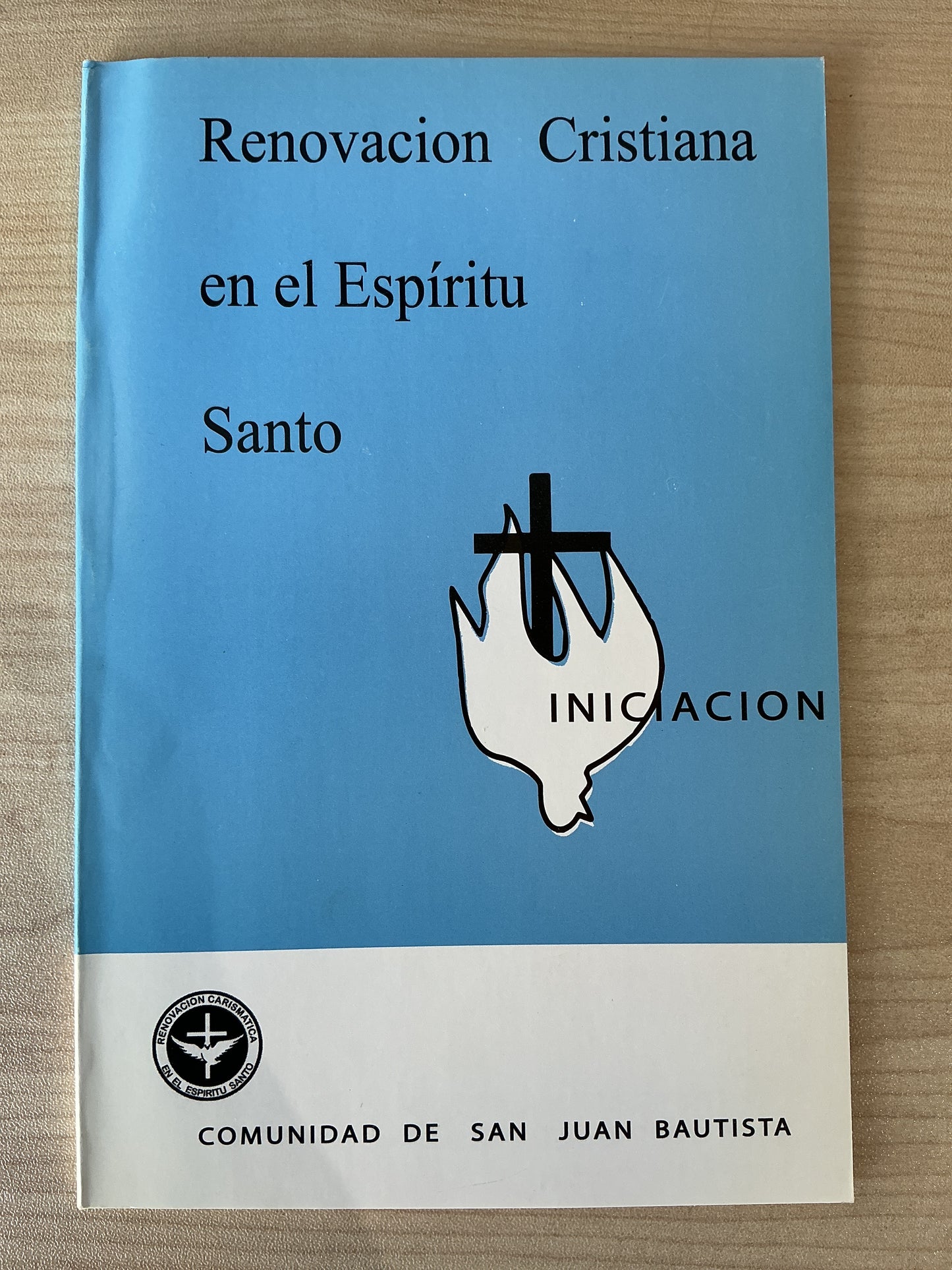 Renovación Cristiana en el Espíritu Santo - Iniciación