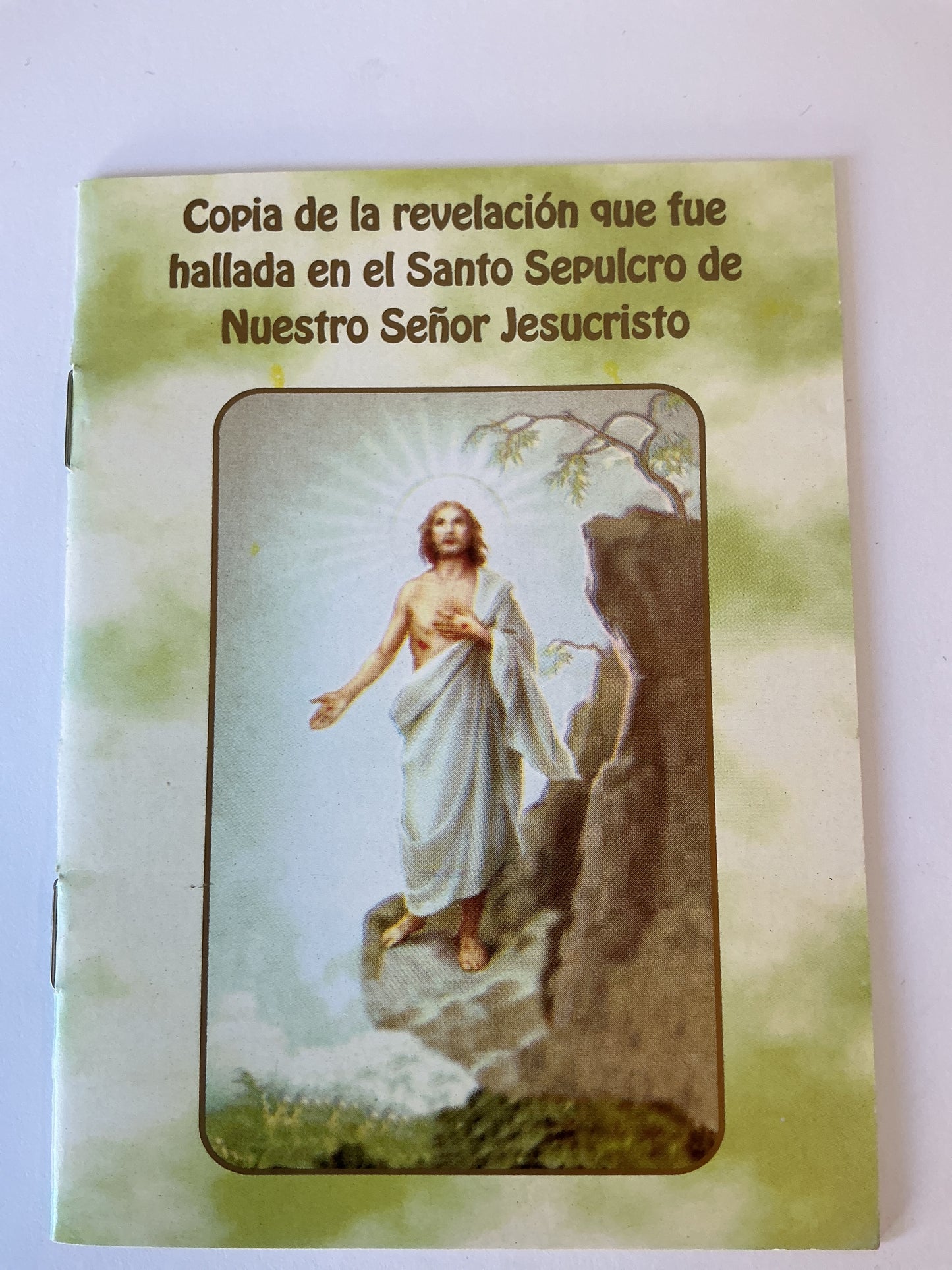 Copia de la revelación que fue hallada en el Santo Sepulcro de Nuestro Señor Jesucristo