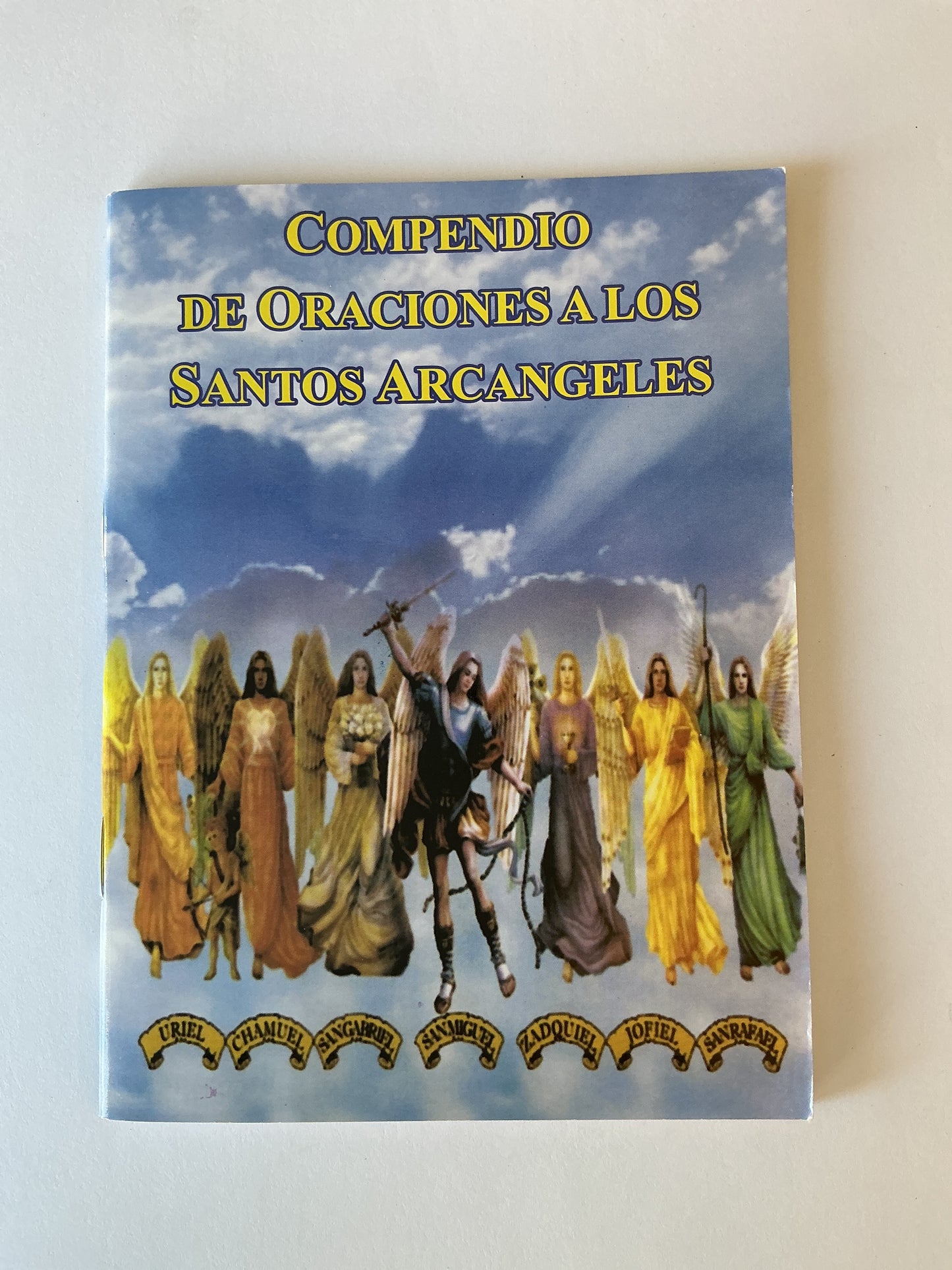 Compendio de Oraciones a los Santos Arcangeles