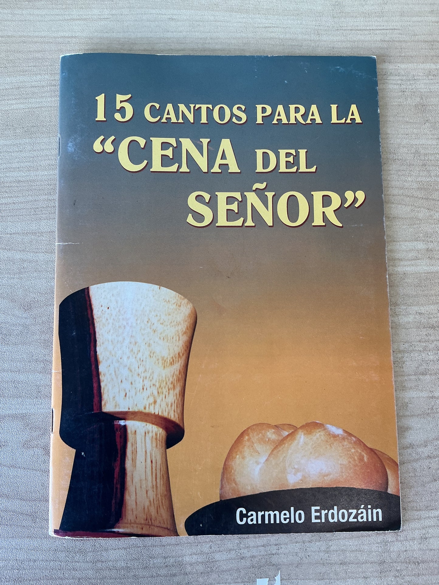15 Cantos para la "Cena del Señor"