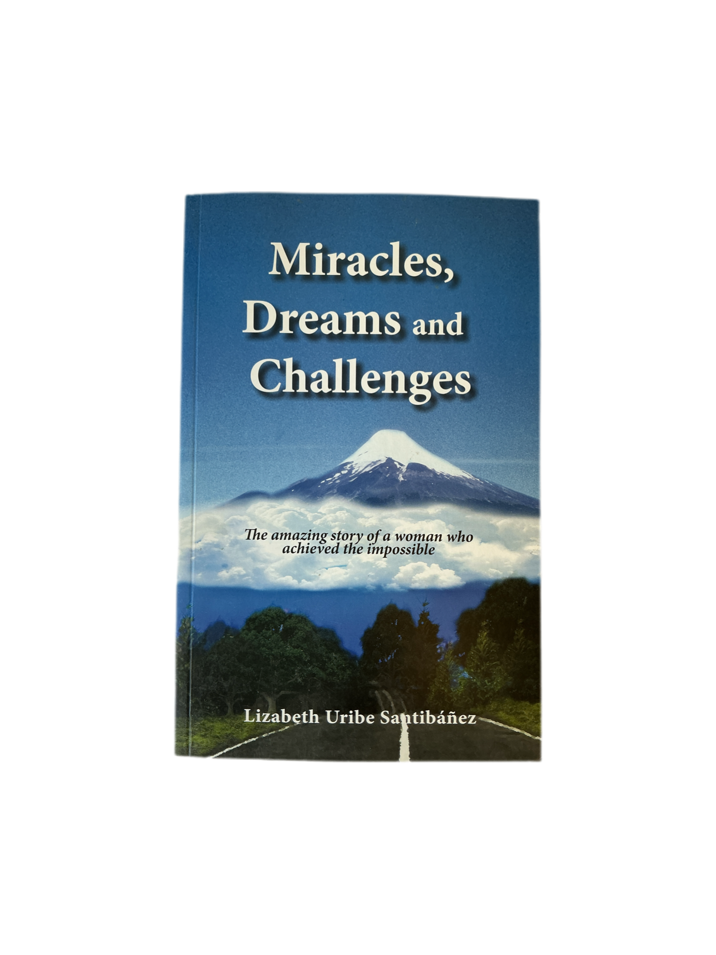 Miracles, Dreams and Challenges