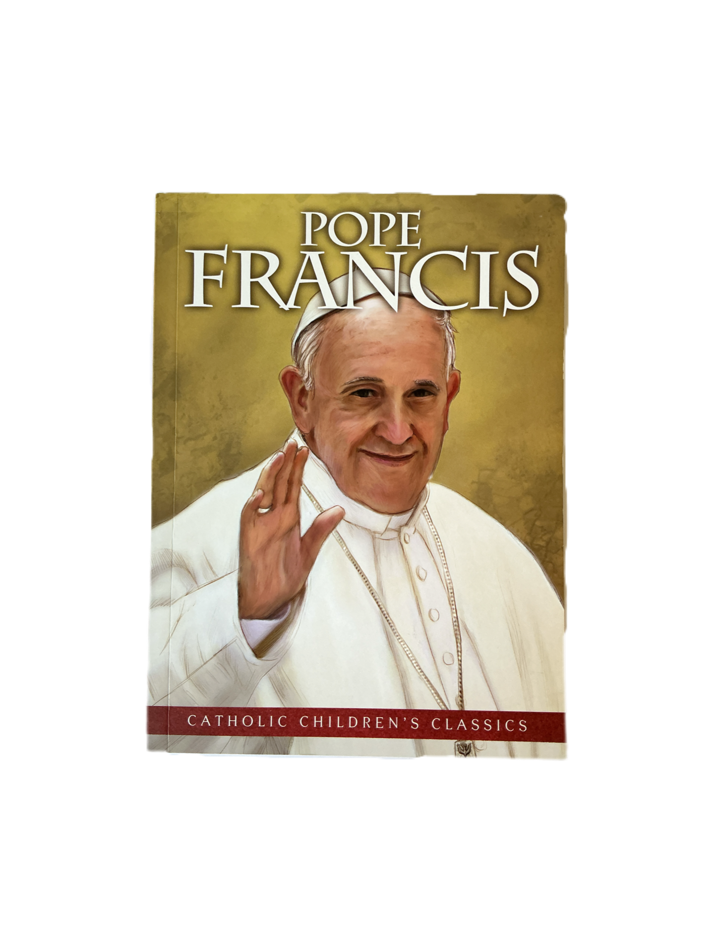 Pope Francis - Catholic Children's Classics