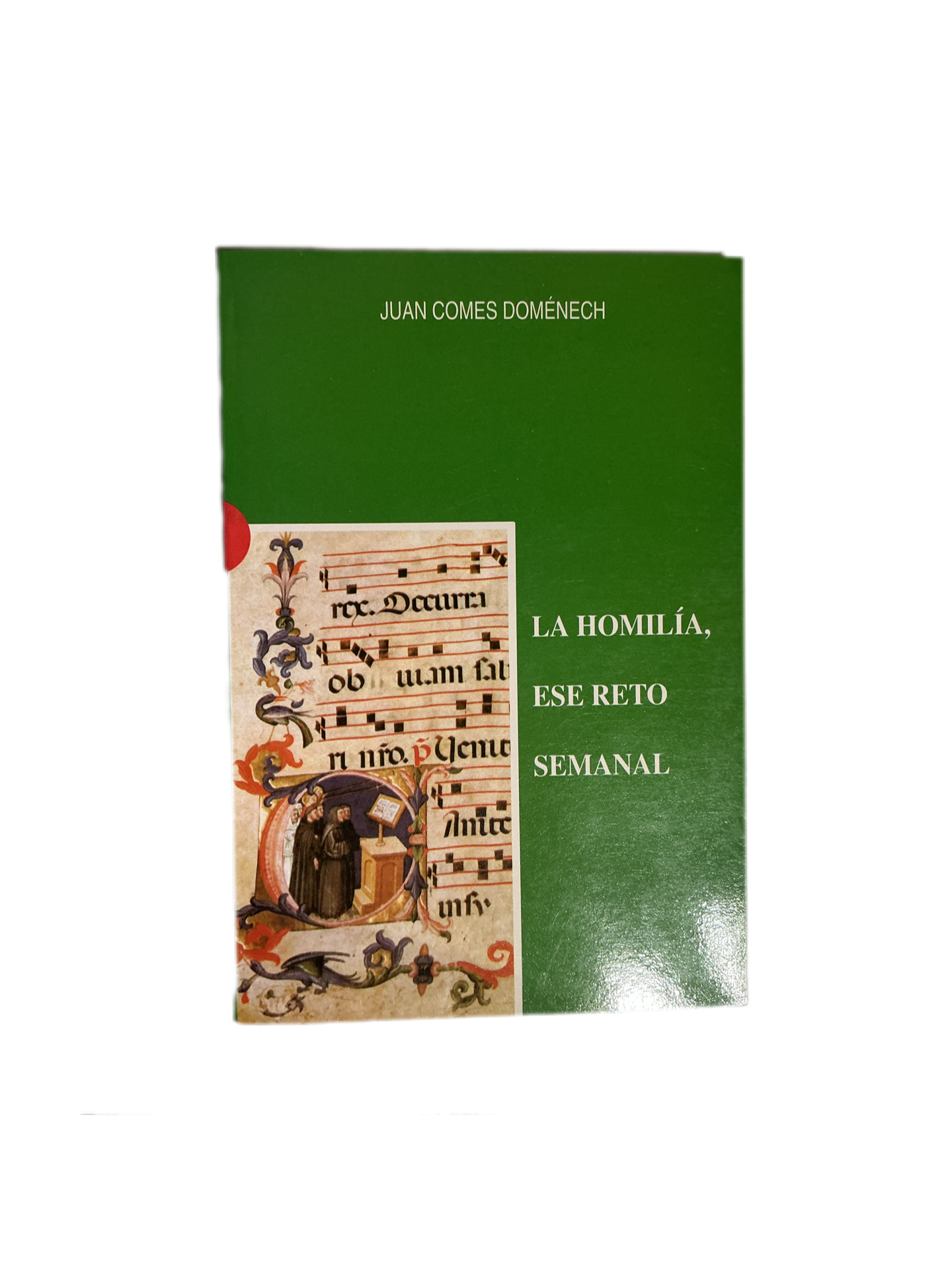 La homilia, ese reto semanal