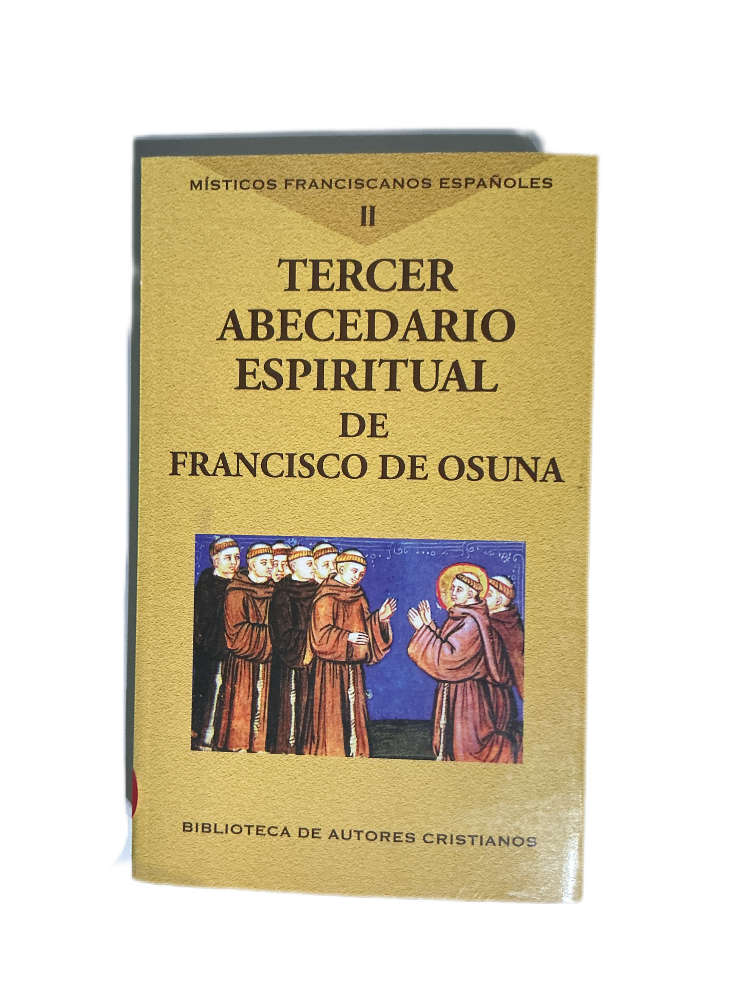 Tercer abecedario espiritual de Francisco de Osuna