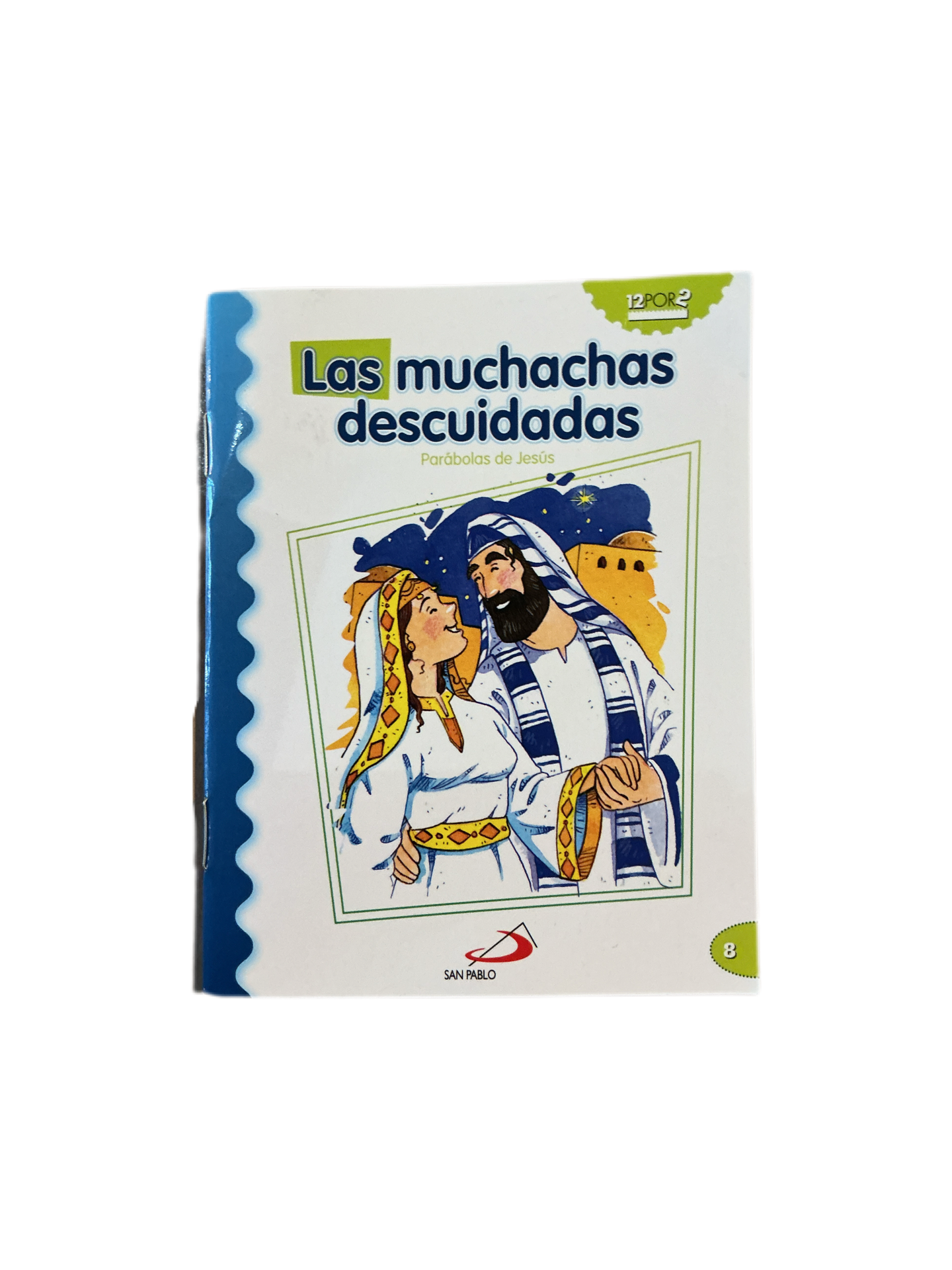 Las muchachas descuidadas
