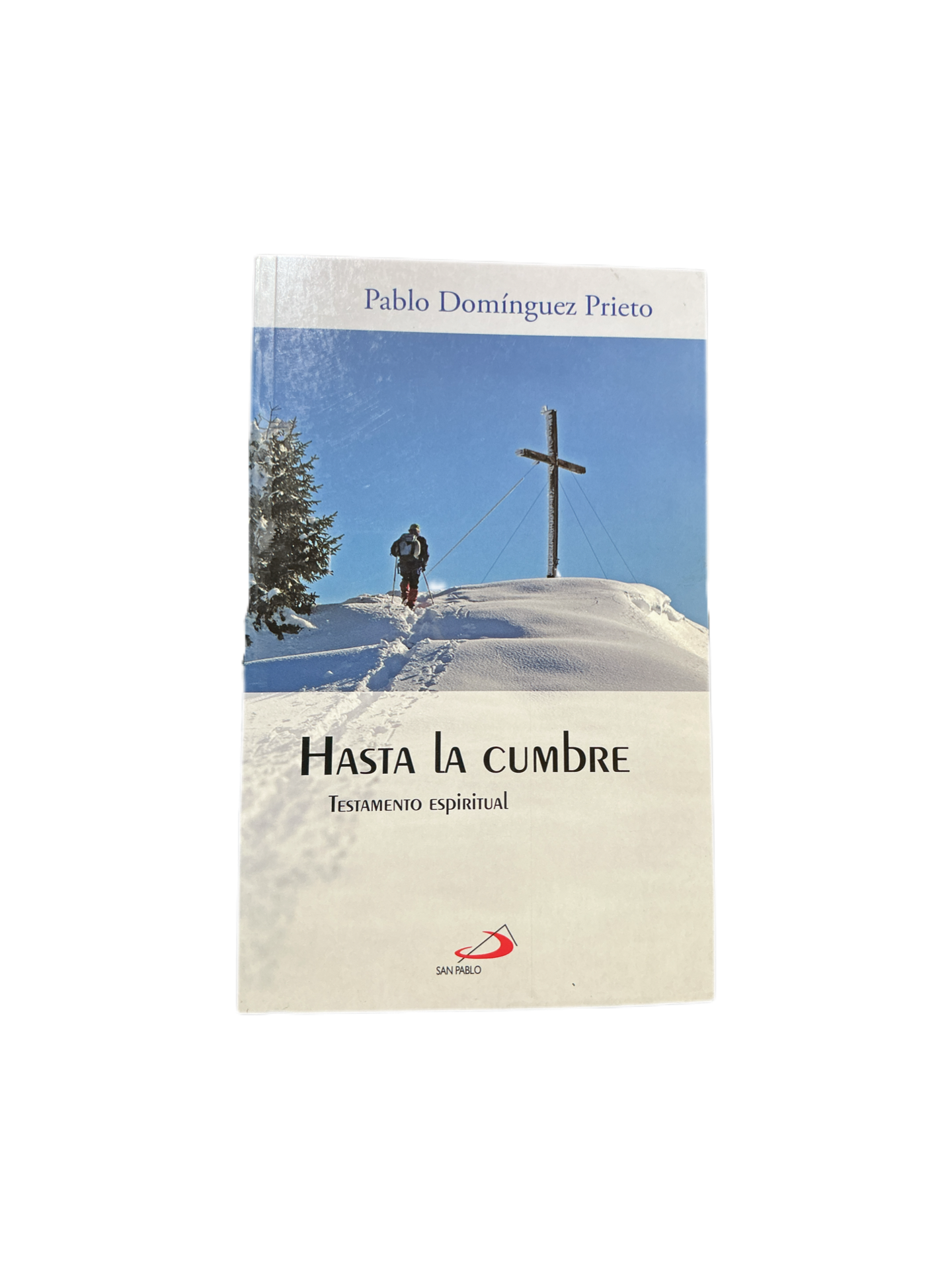 Hasta la cumbre Testamento Espiritual