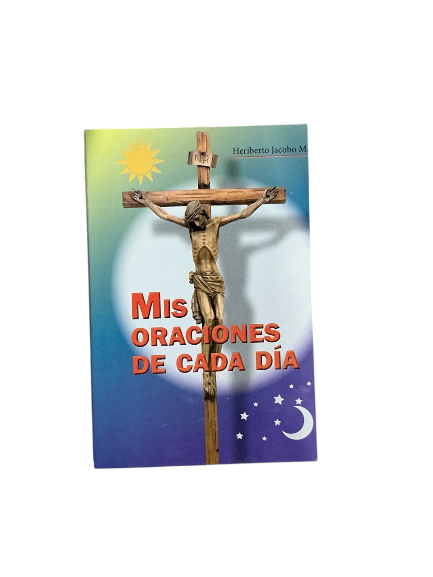 MIS ORACIONES DE CADA DÍA