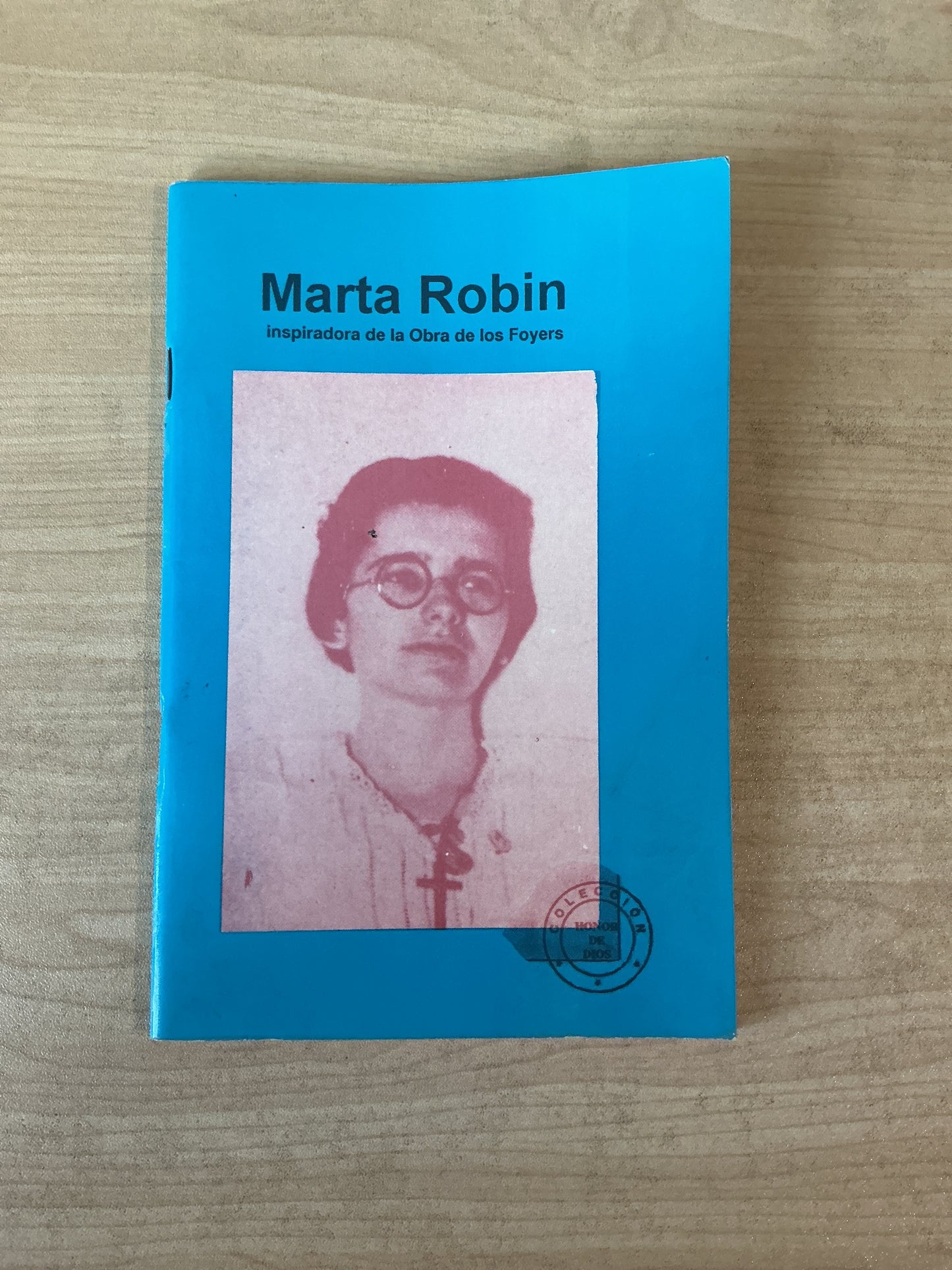 Marta Robin- inspiradora de la Obra de los Foyers