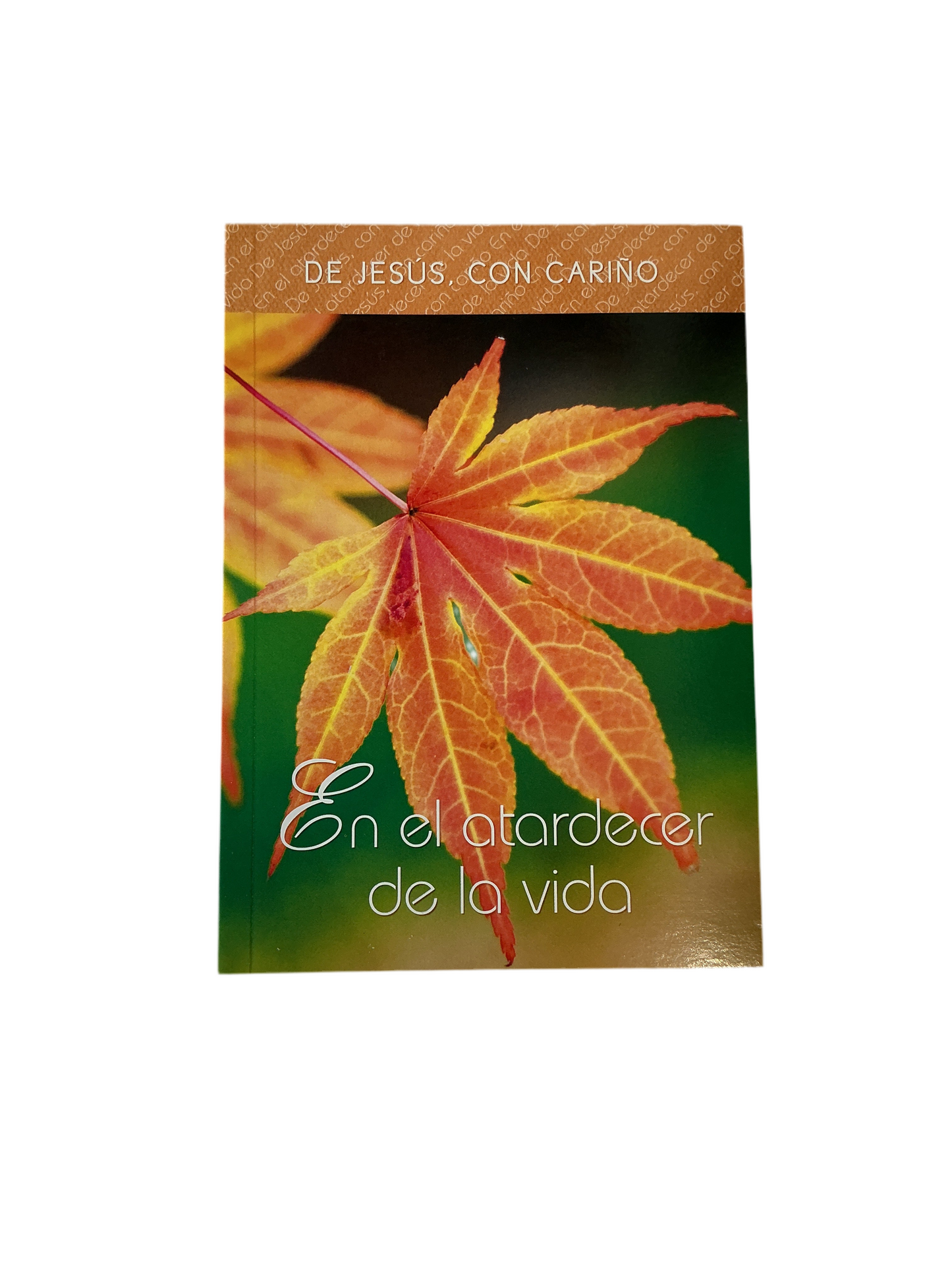De Jesús, Con Cariño - En el atardecer de la vida