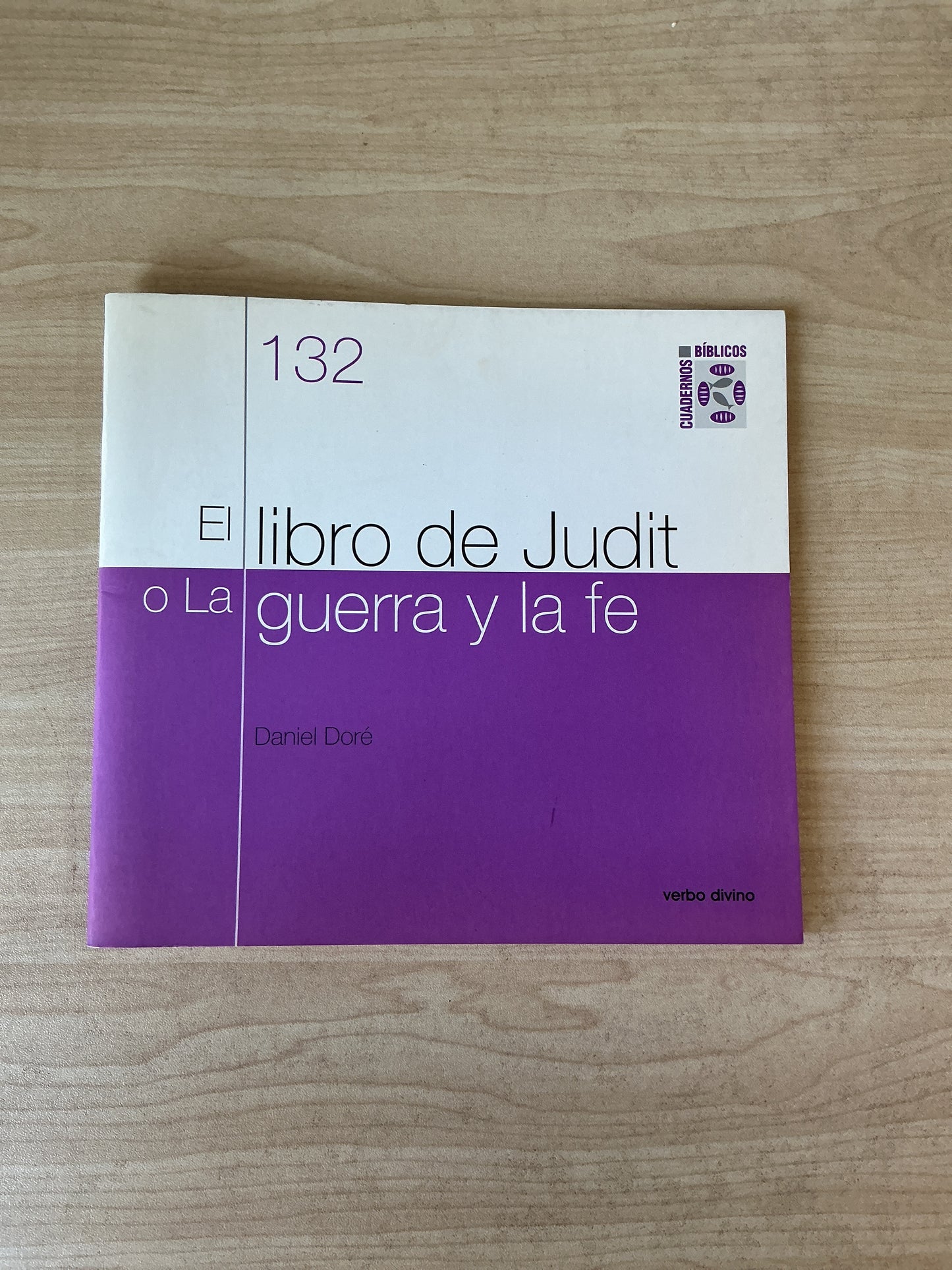 132- El Libro de Judit o La guerra y la fe