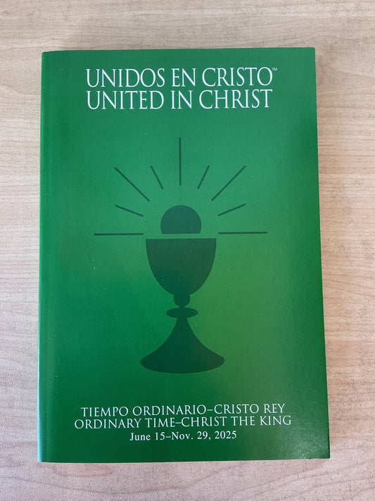 Unidos en Cristo - United in Christ  June 15-Nov.29, 2025