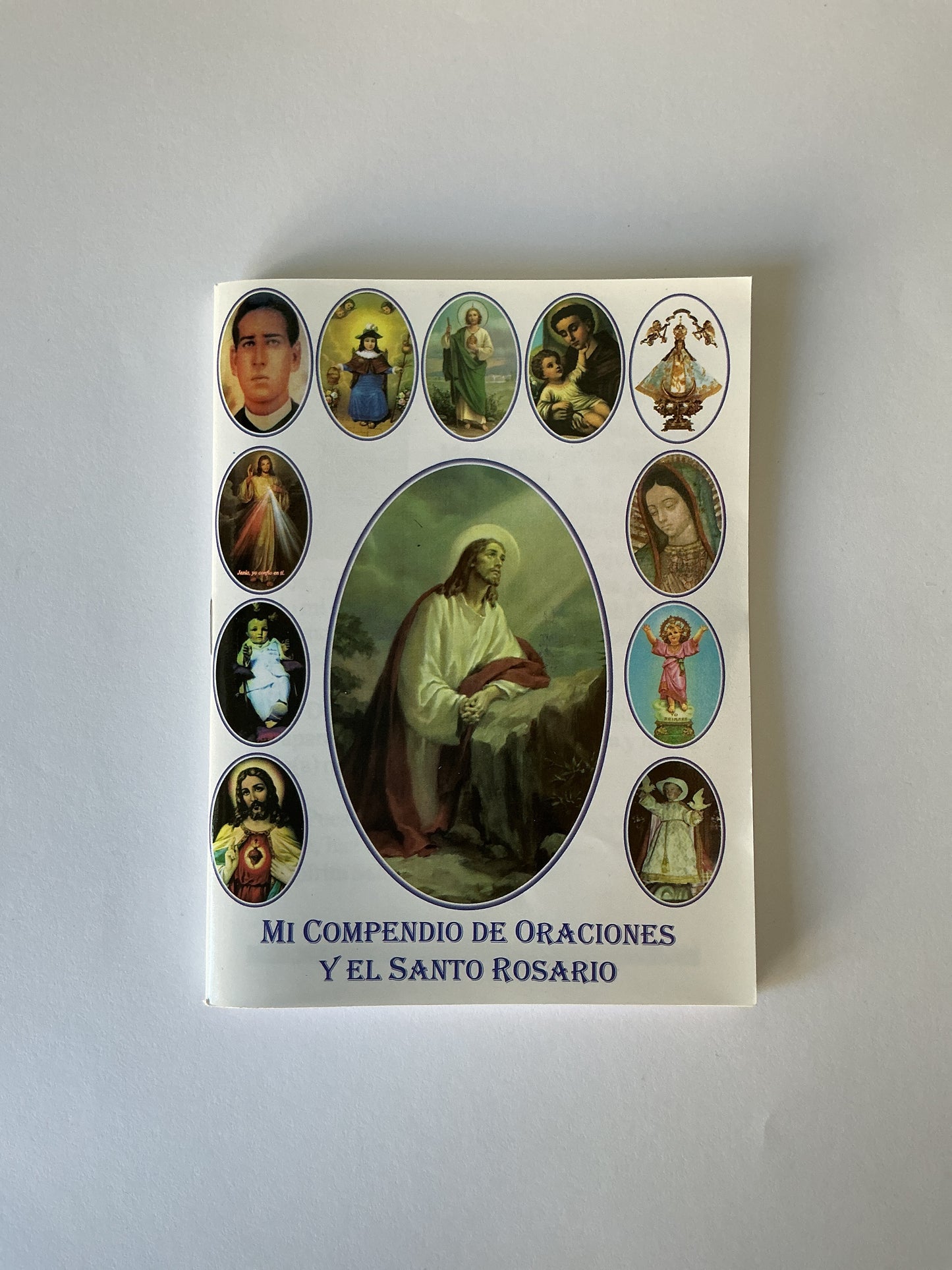 Mi Compendio de Oraciones y El Santo Rosario