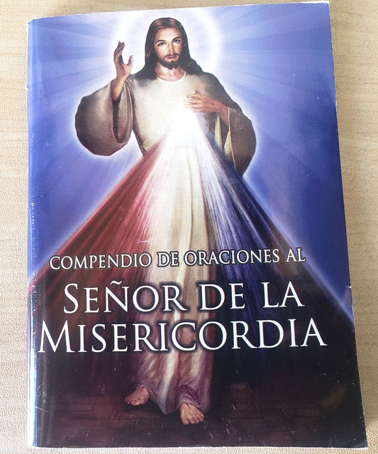 Compendio de Oraciones al Señor De La Misericordia