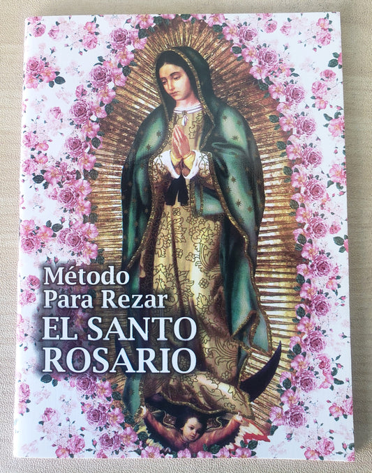 Metodo Para Rezar El Santo Rosario