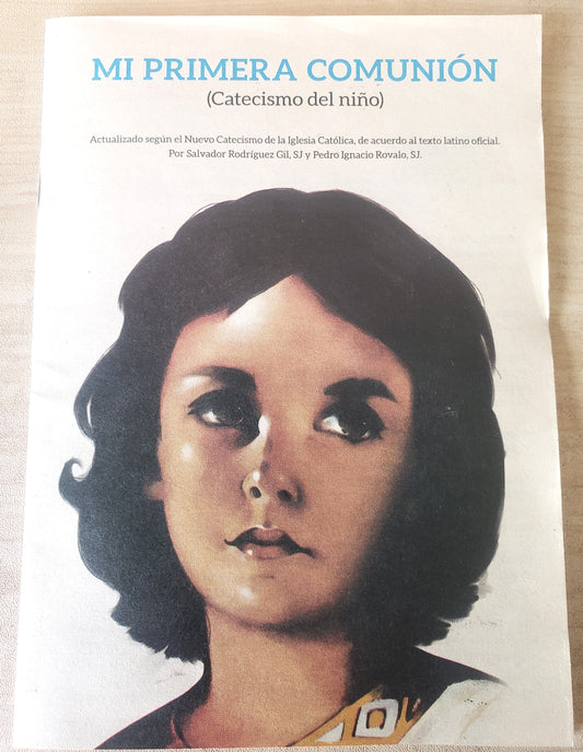 Mi Primera Comunion (Catecismo del niño)