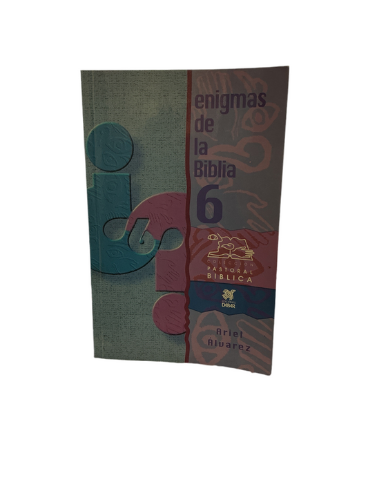 Enigmas de la Biblia 6
