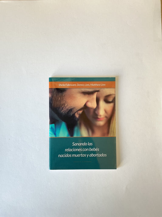 Sanando las relaciones con bebés nacidos muertos y abortados