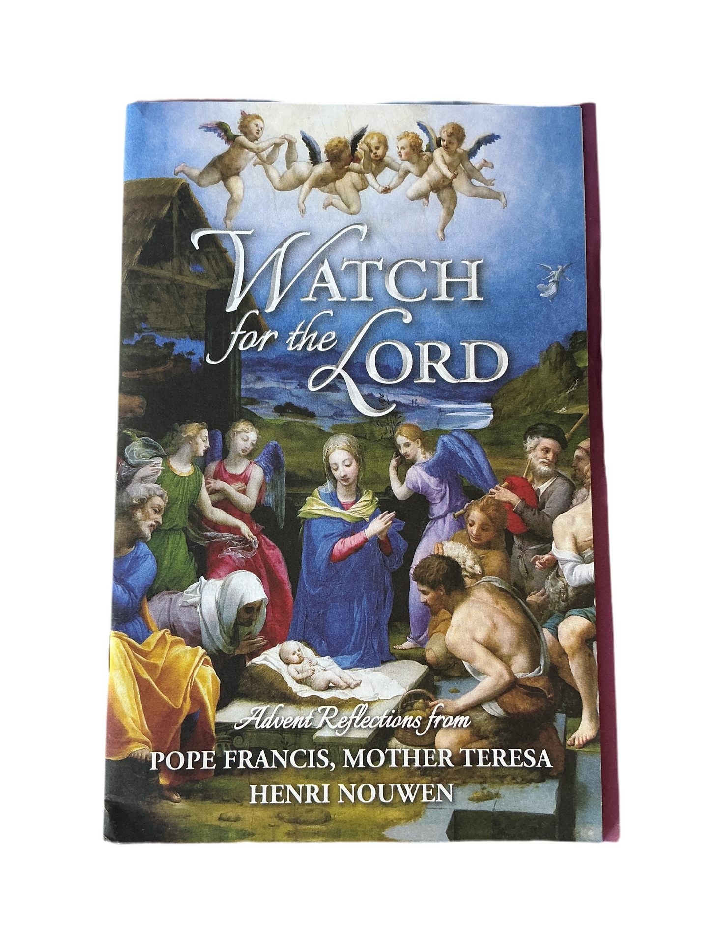Watch for the Lord