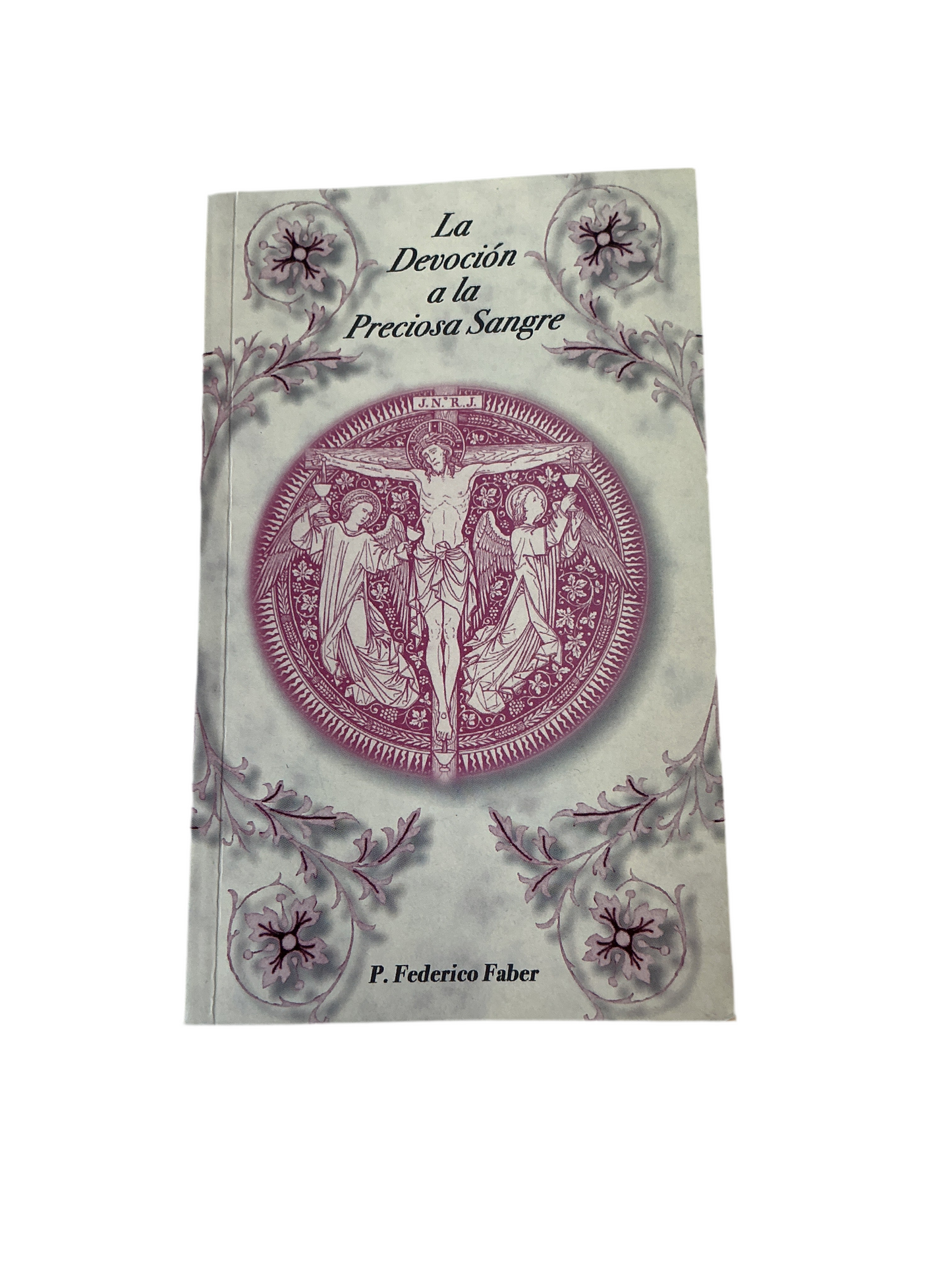 La Devoción a la Preciosa Sangre