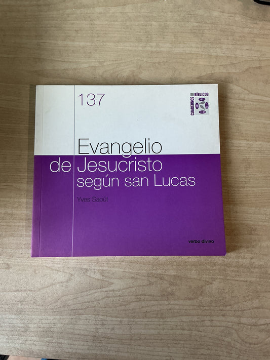 137- Evangelio de Jesucristo según San Lucas