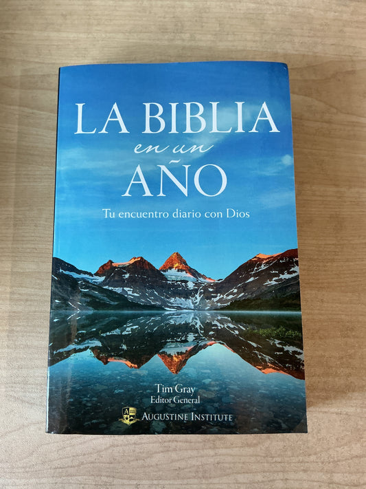 La Biblia en un Año - Tu encuentro diario con Dios