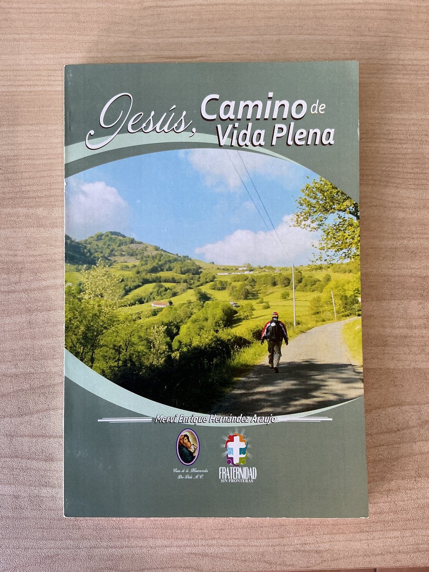 Jesús, Camino de Vida Plena
