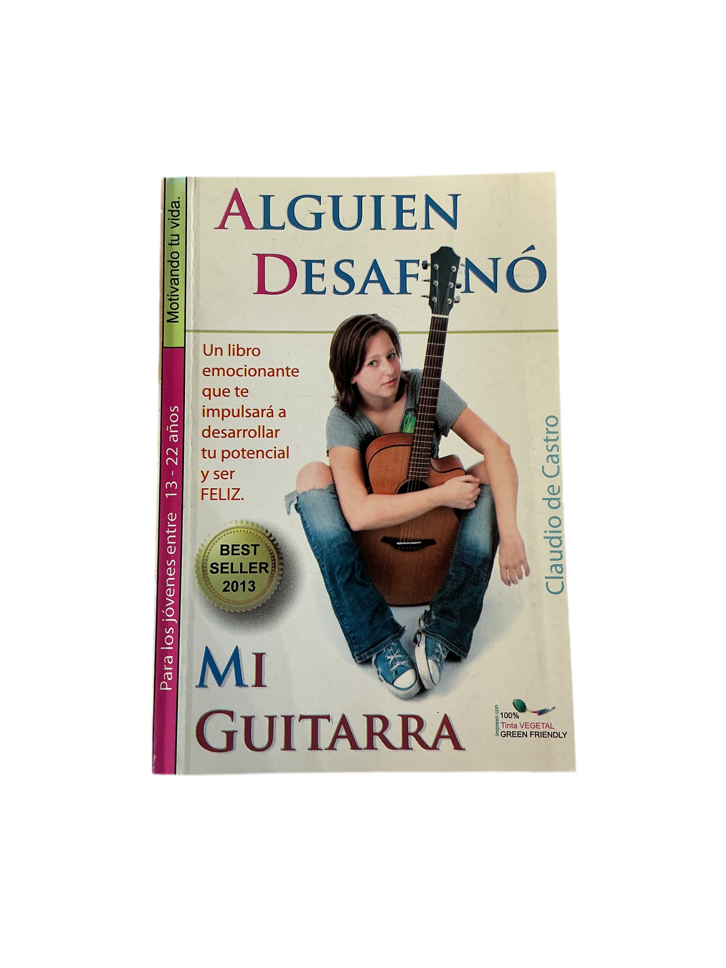 Alguien Desafinó Mi Guitarra