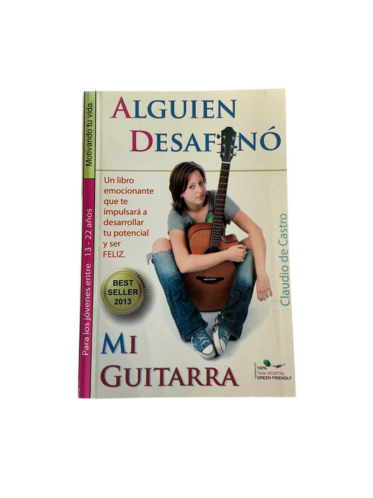 Alguien Desafinó Mi Guitarra