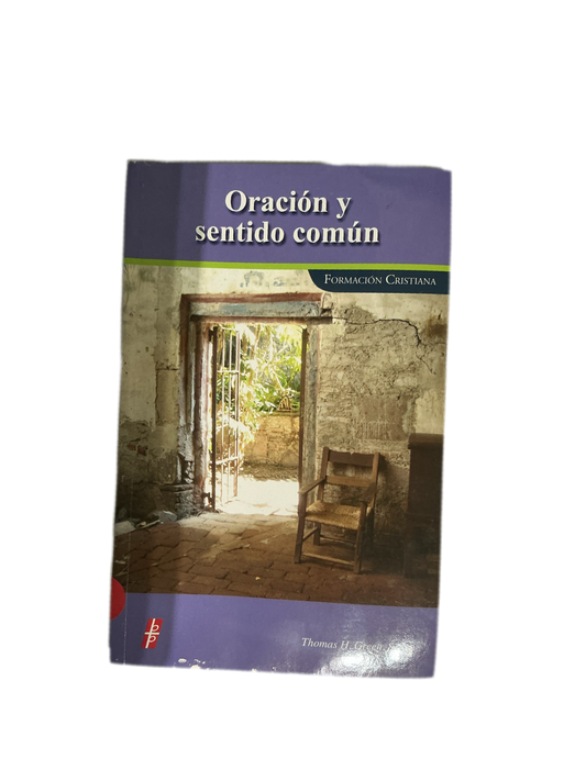 Oracion y sentido comun