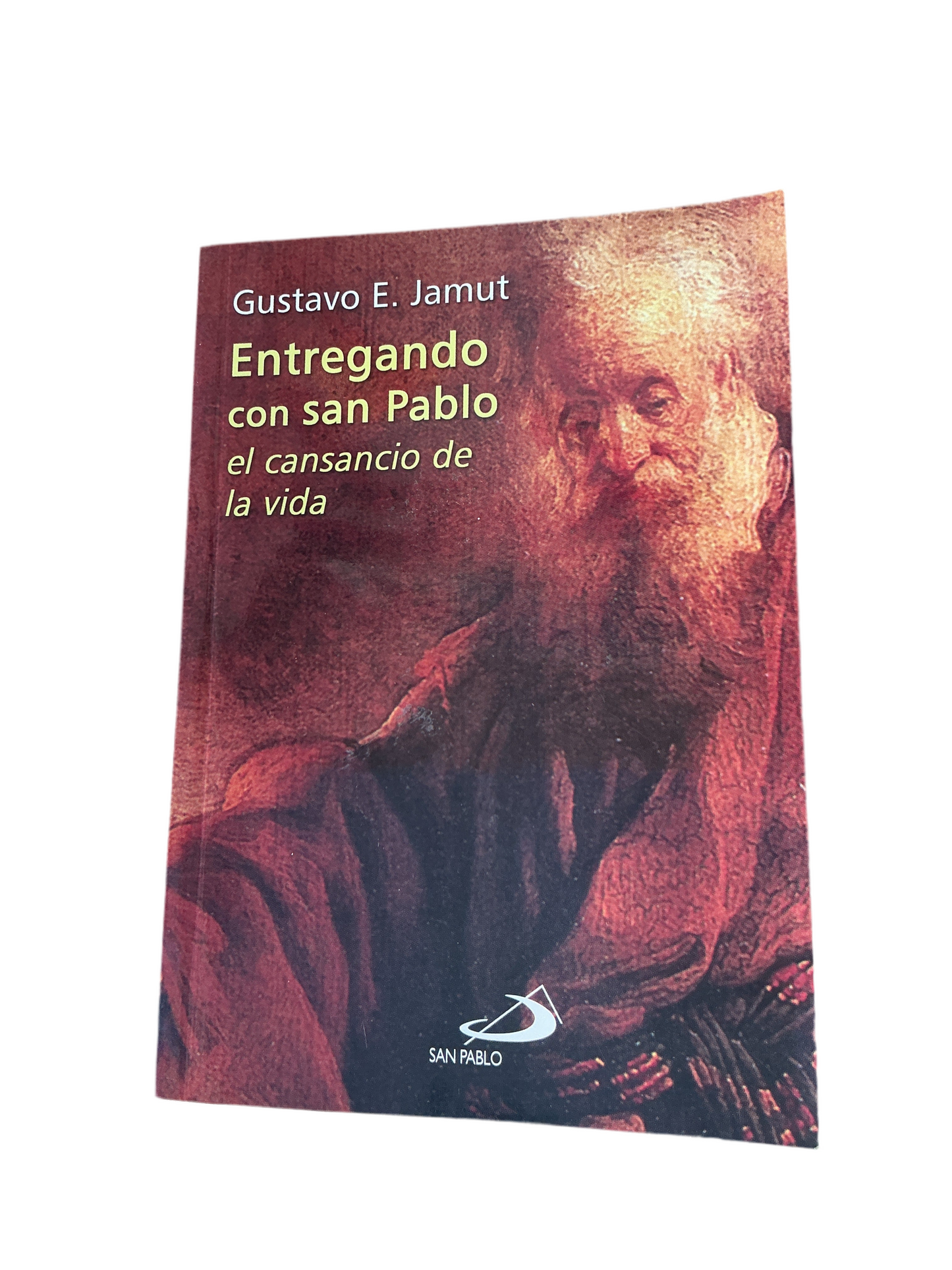 Entregando con San Pablo el cansancio de la vida