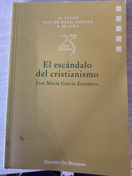 El escándolo del cristianismo
