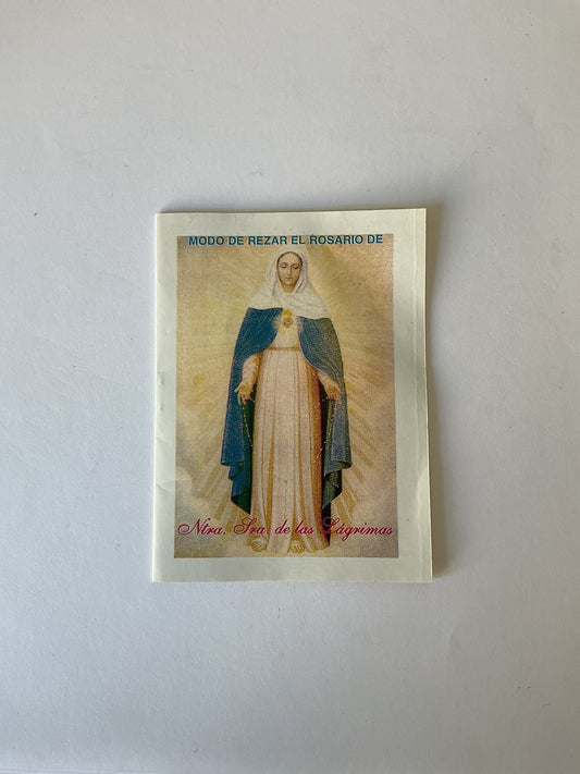 Modo de rezar el rosario de Nuestra Sra. de las lagrimas
