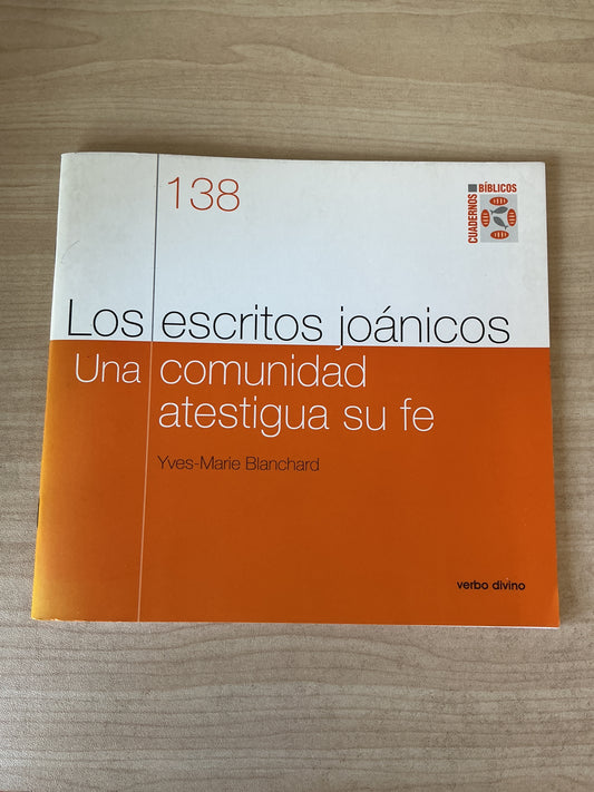 138- Los escritos joánicos- Una comunidad atestigua su fe