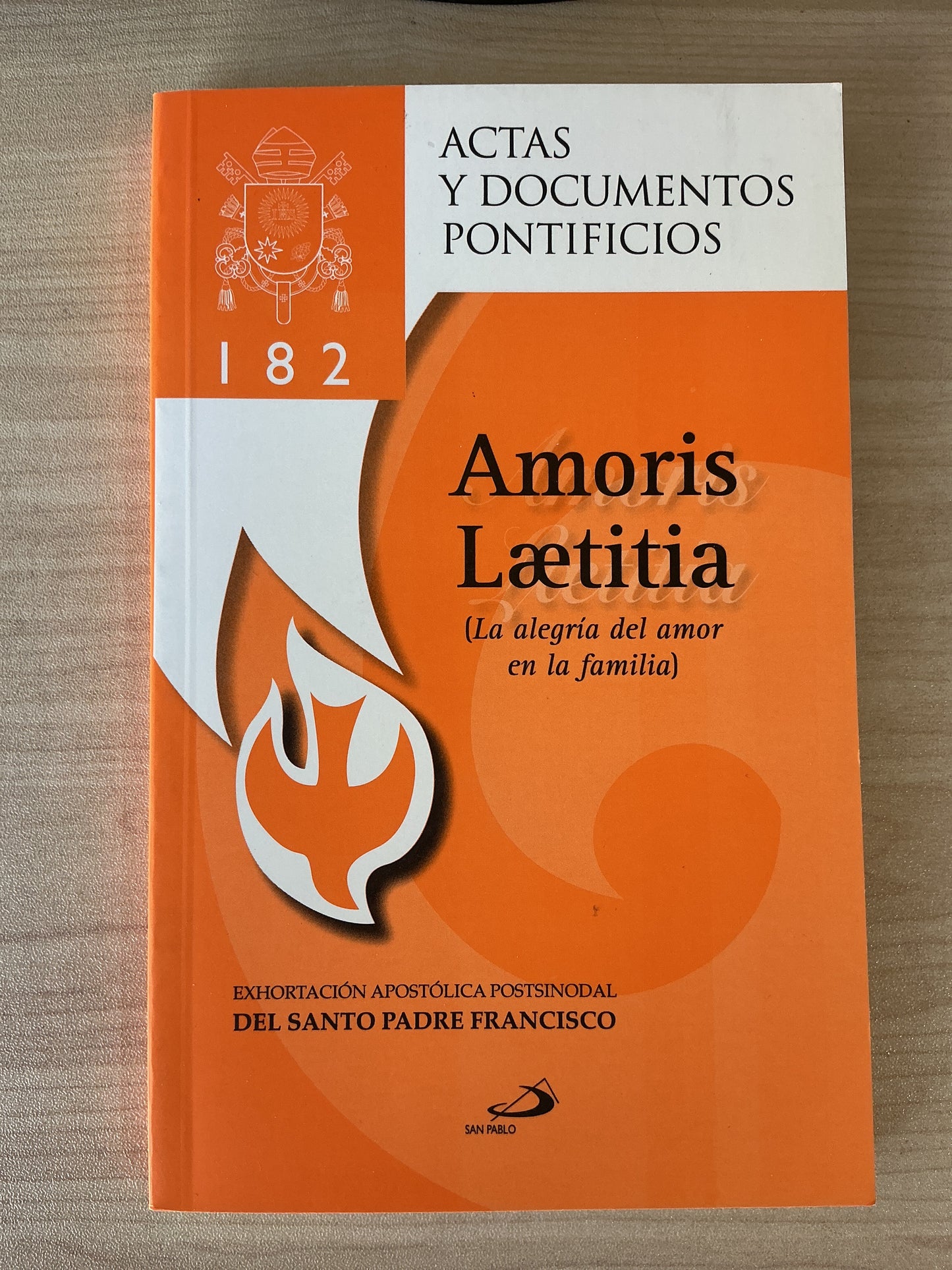 Actas y Documentos Pontificios Amoris Laetitia - La alegría del amor en la familia