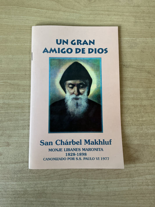 Un Gran Amigo de Dios - San Chárbel Makhluf