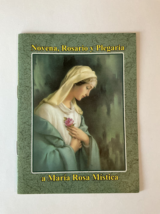 Novena, Rosario y Plegaria a Maria Rosa Mística