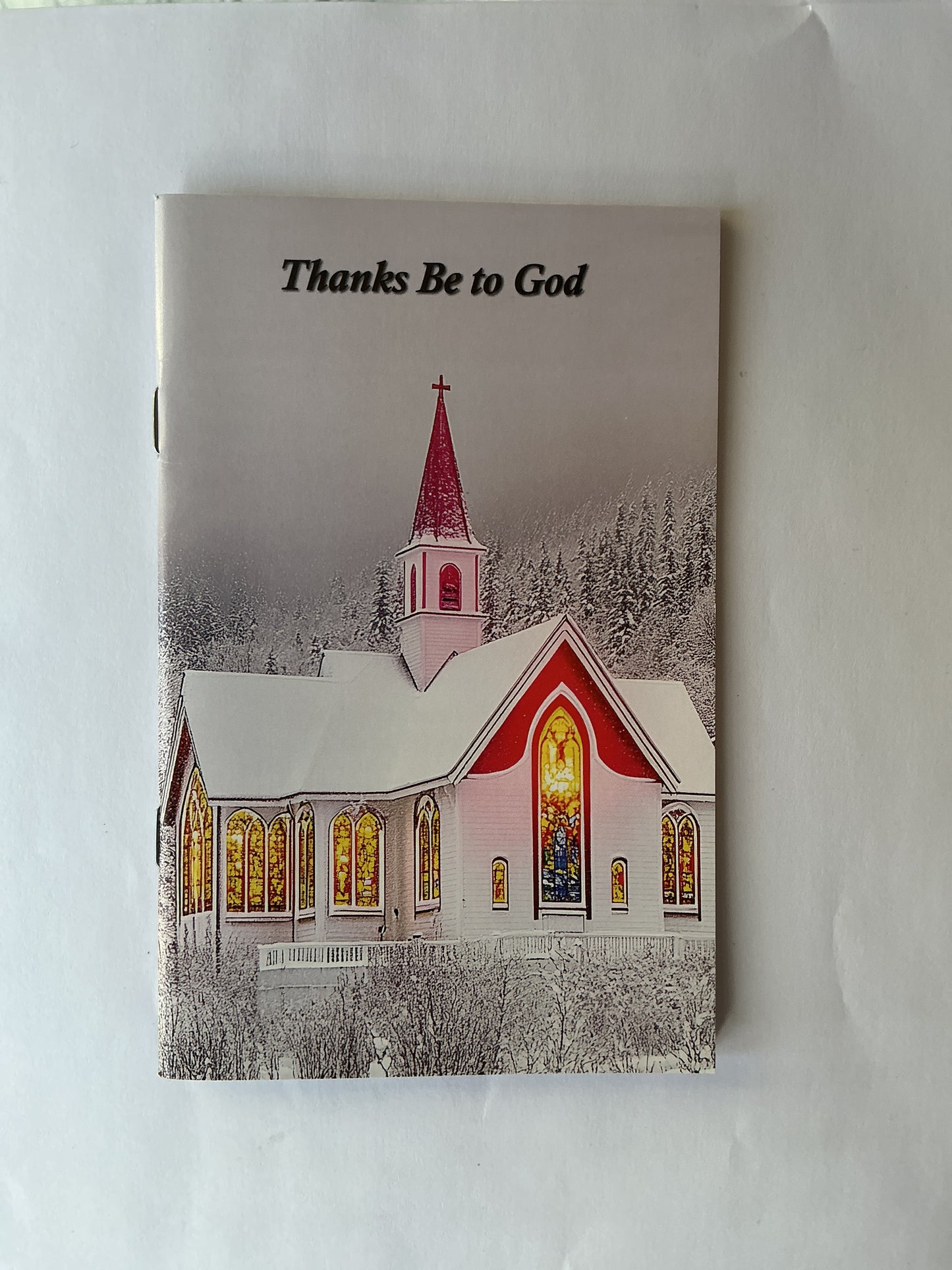 Thanks Be to God