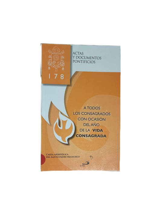 A todos los consagrados con ocasion del año de la vida consagrada
