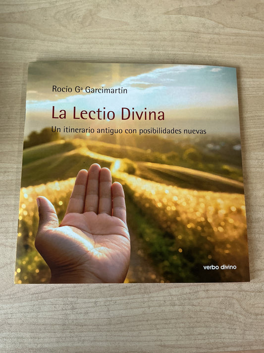 La Lectio Divina - Un itinerario antiguo con posibilidades nuevas