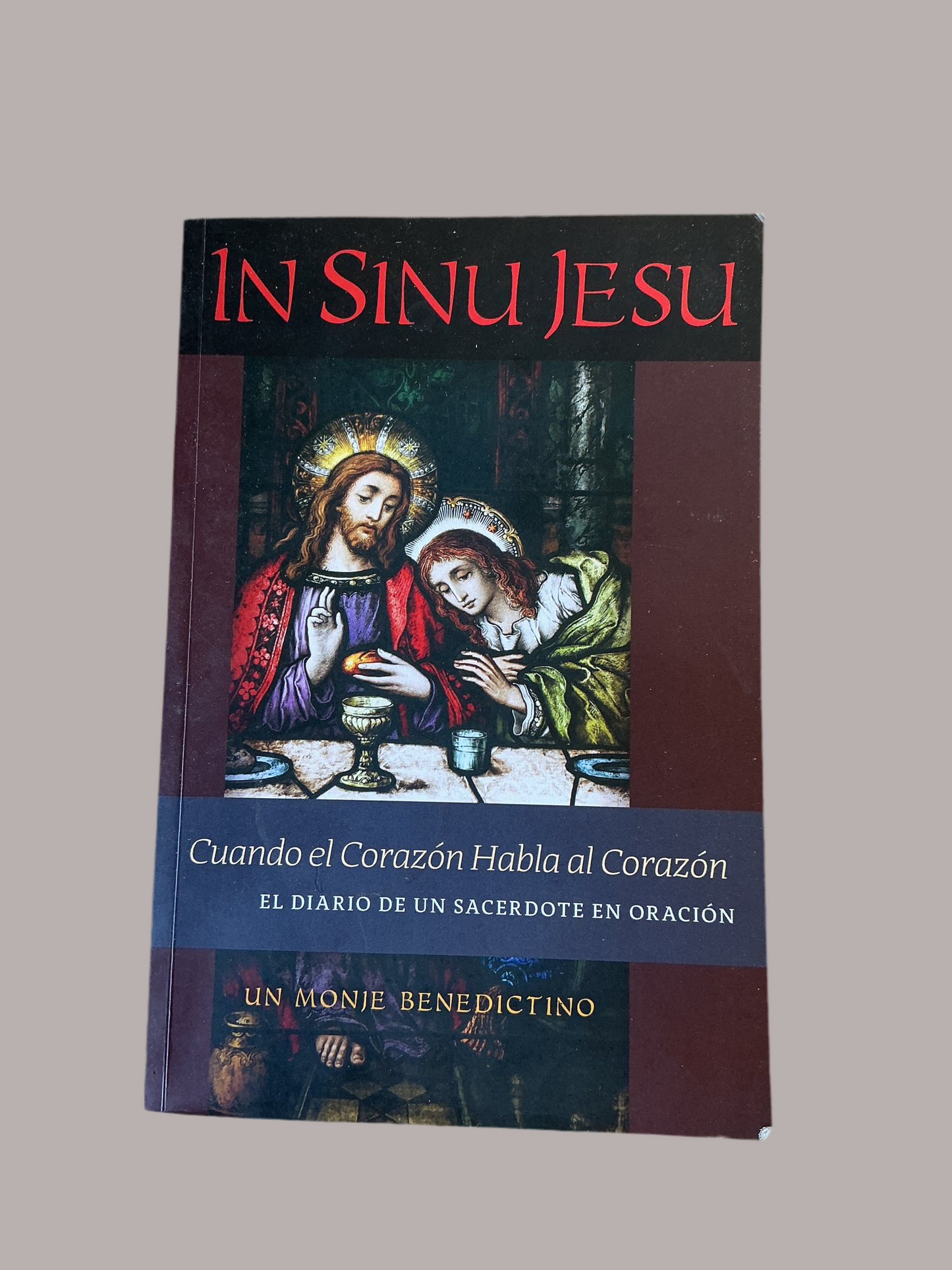 In Sinu Jesu - Cuando el corazón habla al corazón