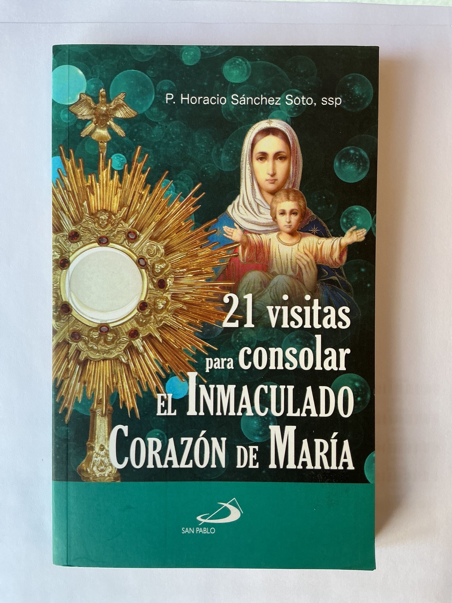 21 Visitas para Consolar el Inmaculado Corazón de Maria