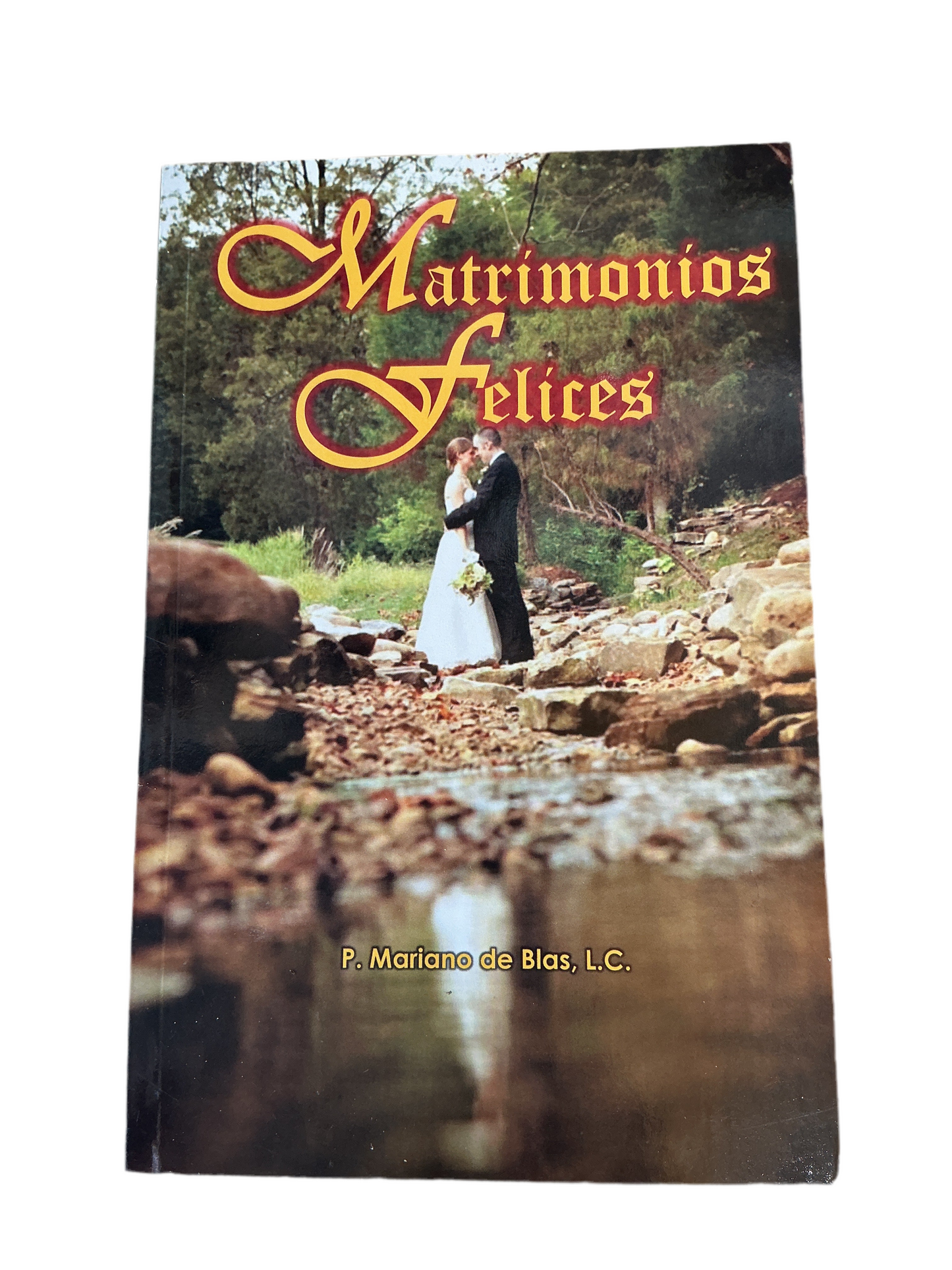 Matrimonios Felíces