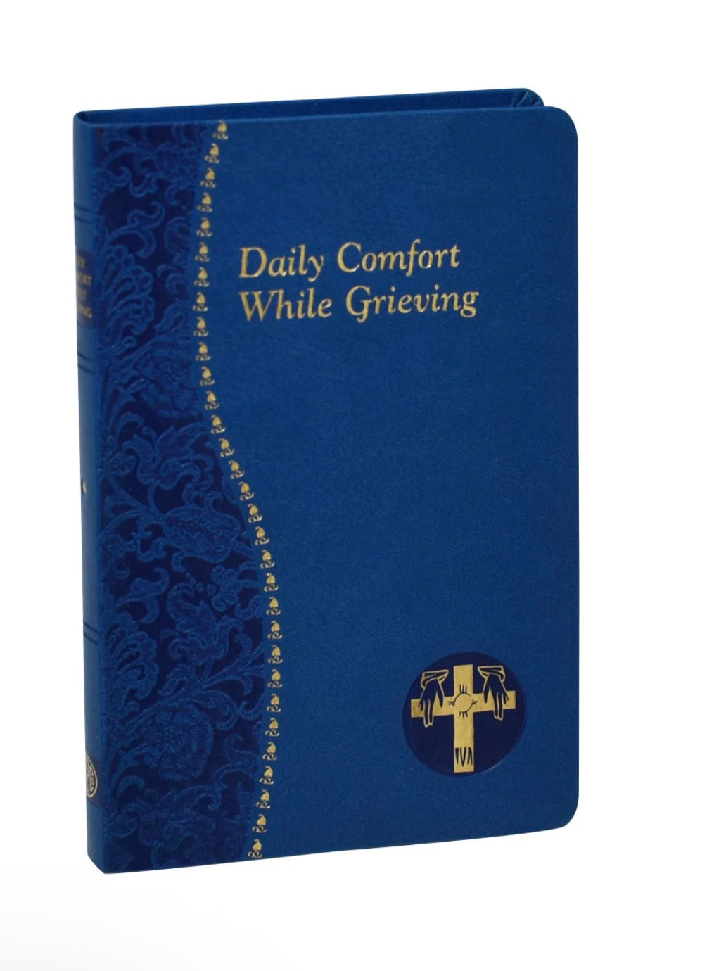 Daily Comfort While Grieving