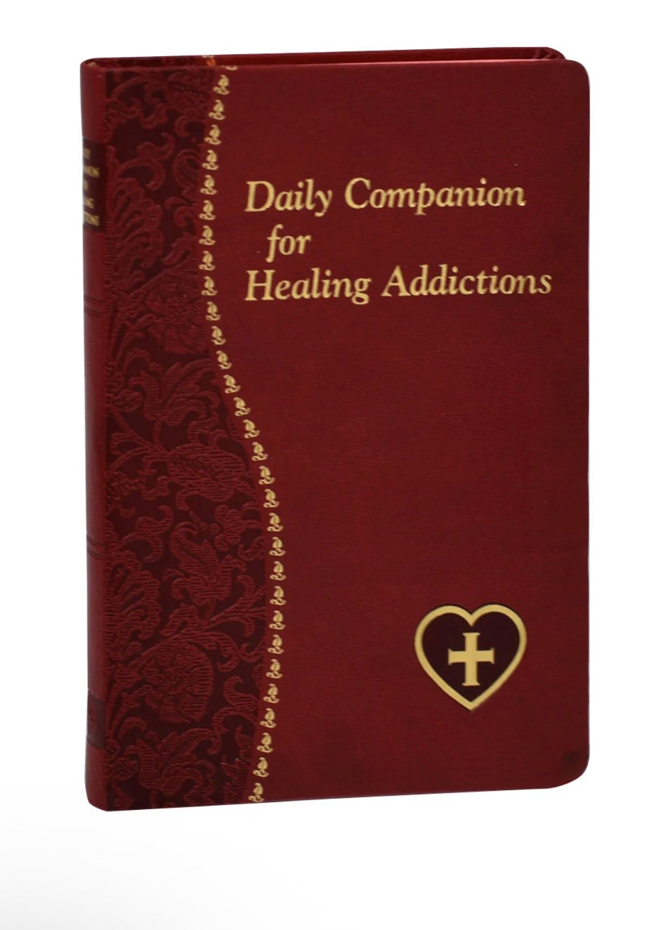 Daily Companion For Healing Addictions